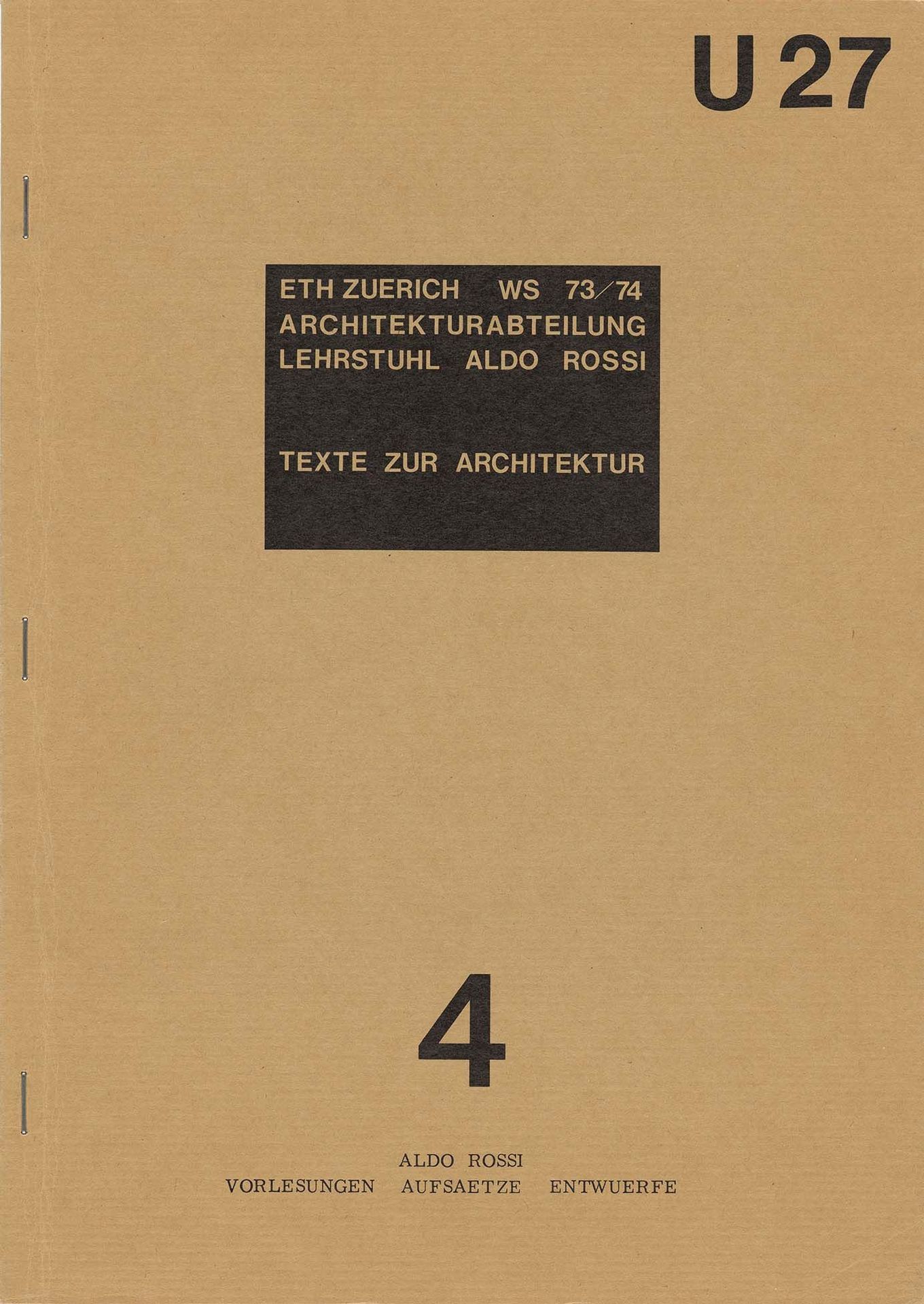 Cover: Lehrstuhl Aldo Rossi, Texte zur Architektur,  ETH Zürich, Wintersemester 1973/1974